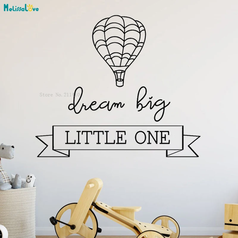 New Design Dream Big Little One Hot Air Balloon Wall Sticker Inspirational Kids Baby Gift Nursery Removable Vinyl Decor YT1857