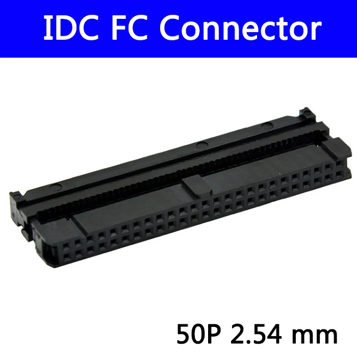 100pcs 2.54 mm IDC Socket Female FC 50P 50pin 2*25 Rectangular Connector adapter Ribbon Cable 1.27 mm