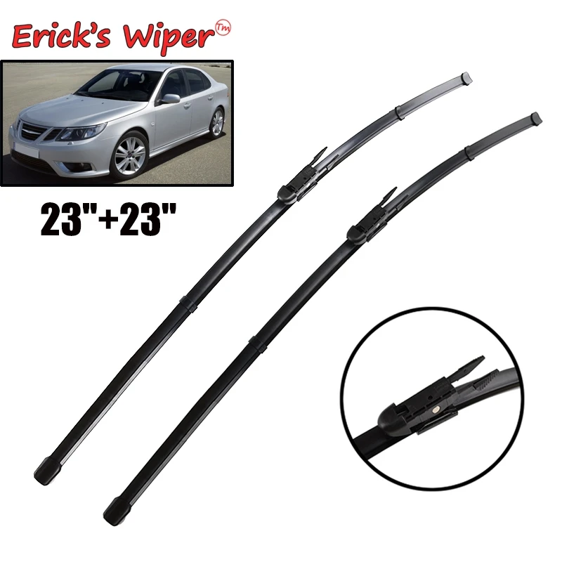 Erick\'s Wiper LHD Front Wiper Blades For SAAB 9-3 9-3X 2007 - 2012 Windshield Windscreen Clean Window Car Rain Brushes 23\