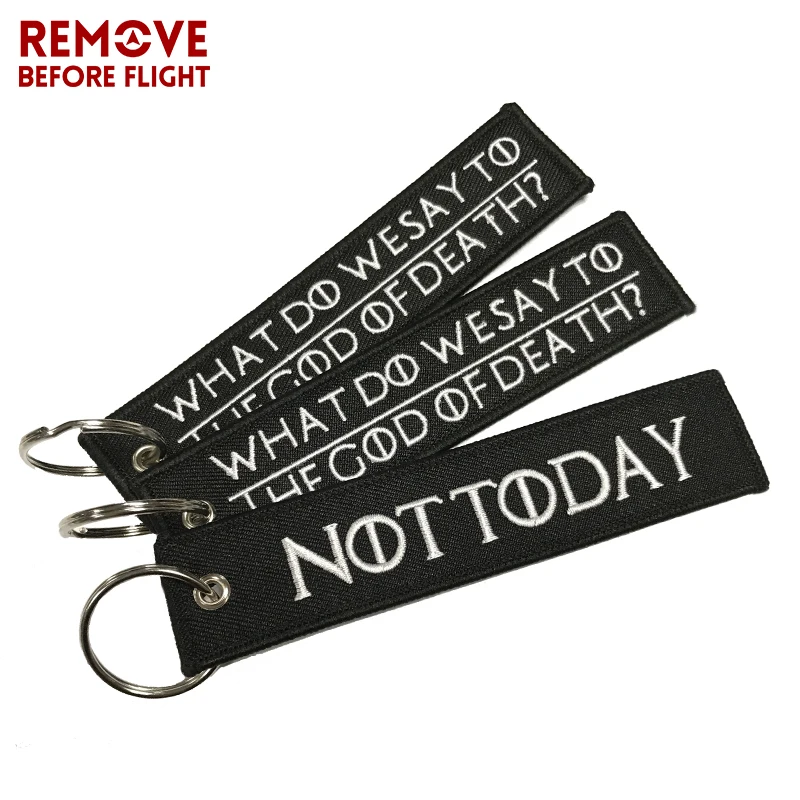 COOL Motorcycle Keychains WHAT DO WE SAY TO THE GOD OF DEATH Chaveiro Key Tag Chains Embroidery Keychain for Motorcycle Key Ring