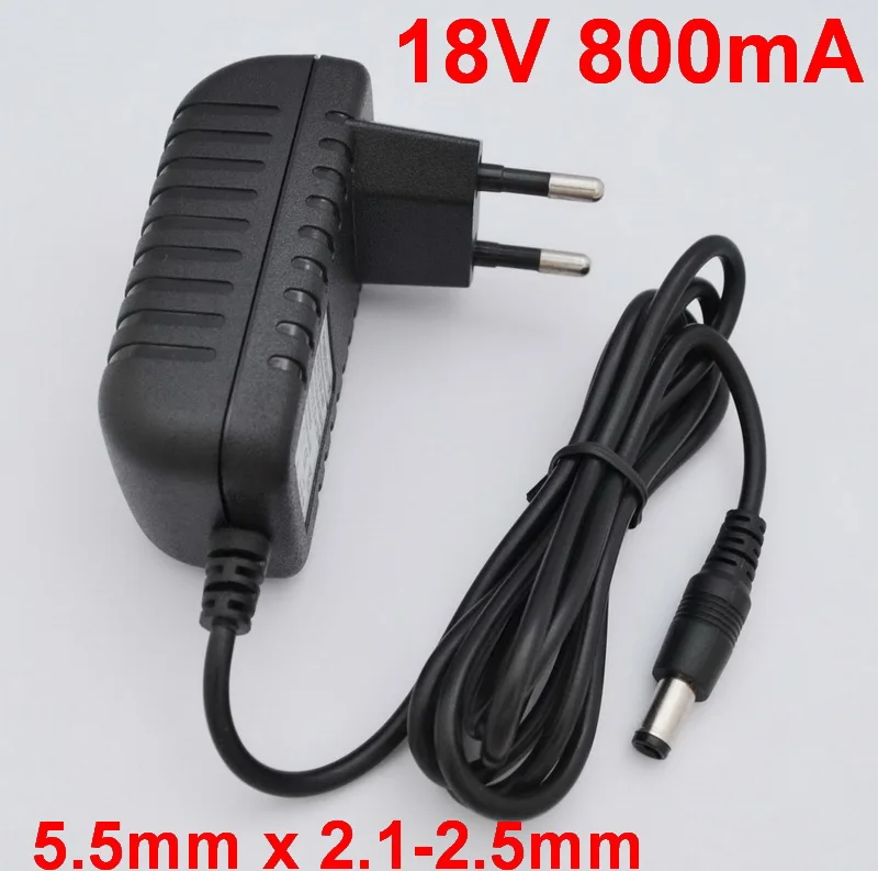 1PCS 18V 800mA High quality IC solutions  AC 100V-240V Converter Adapter DC 18V 0.8A Power Supply EU Plug 5.5mm x 2.1-2.5mm