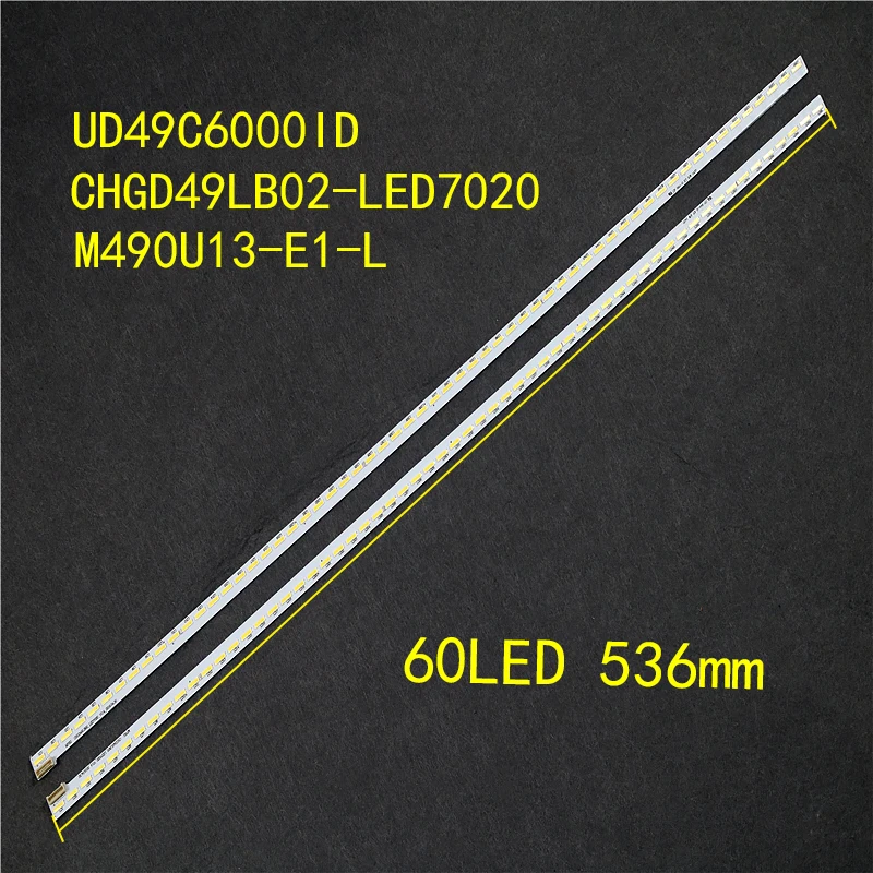 

100% новый FORchanghong 49 "ТВ подсветка бар подходит для UD49C6000ID экран: m490u13-e1-l60 лампа 536 мм длиной 9-контактный разъем