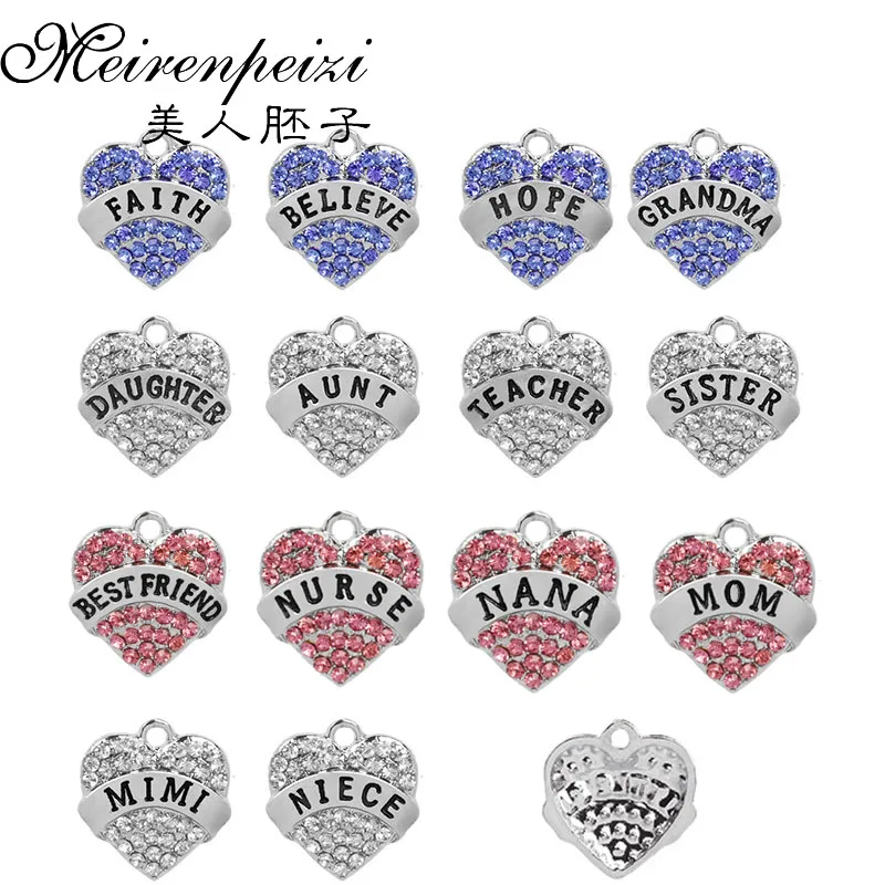 10 Pcs Blue Pink white Full Rhinestone Charm Pendant Mom Sister Best friend Nurse Hope Heart Pendant Family Series Jewelry