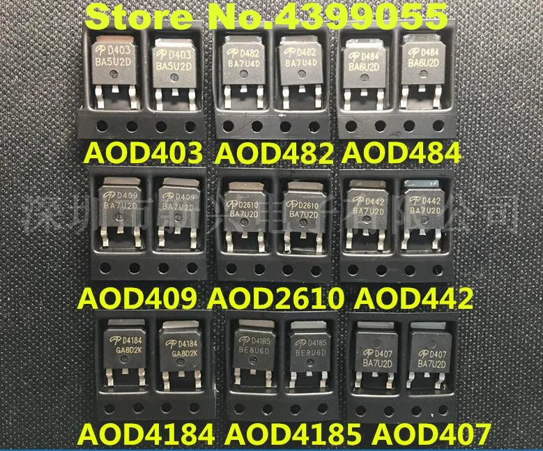 10PCS High current AOD403 AOD417 AOD4N60 AOD409 AOD2910 AOD4182 AOD454 AOD425 AOD512 AOD1N60 AOD476 AOD608 AOD446 AOD4120