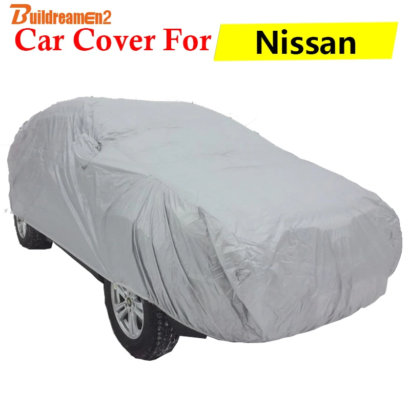 Buildreamen2 Car Cover Anti-UV Sun Rain Snow Scratch Dust Resistant Cover For Nissan Micra Murano Note X-Trail Paladin Maxima