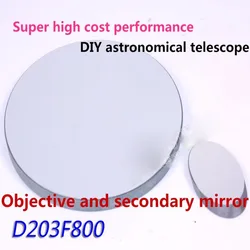 Newton reflective astronomical telescope D203 F800 Spherical mirrors and secondary mirrors D203F800 DIY astronomical telescope