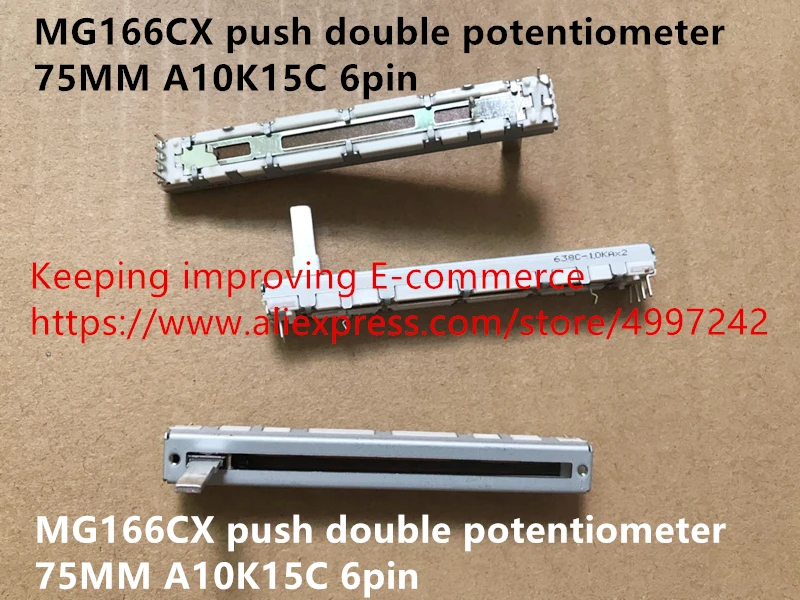 

Оригинальный новый 100% MG166CX двухпотенциометр 75 мм A10K 15C 6-контактный (ПЕРЕКЛЮЧАТЕЛЬ)
