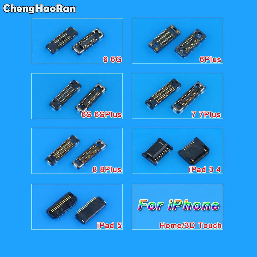 ChengHaoRan Home Button Fingerprint 3D Touch FPC Connector For iPhone 6 6G 6S 6SP 7 8 Plus For iPad 3 4 5 on Motherboard