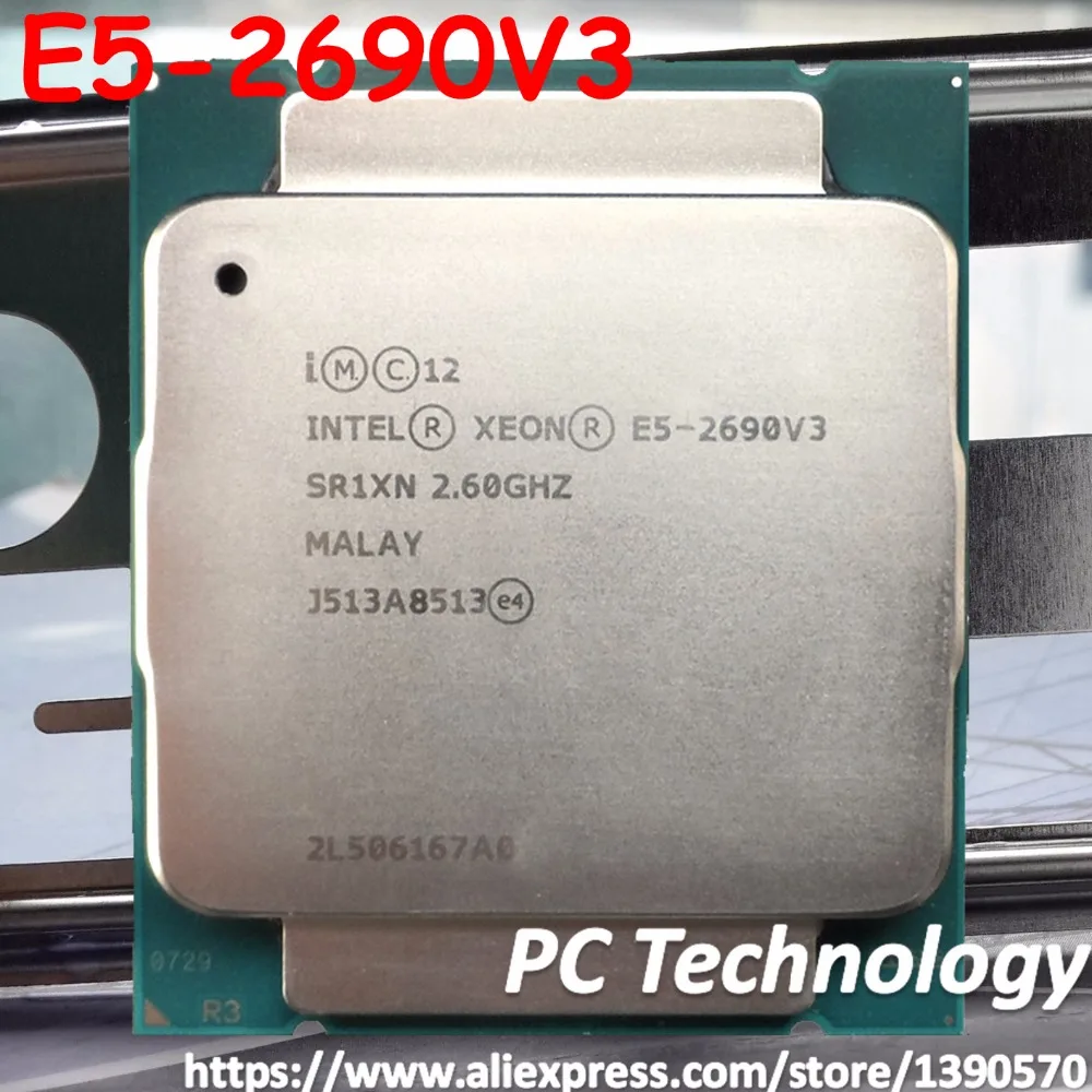 Original Intel Xeon Processor E5-2690V3 2.60GHz 20M 12CORES 22NM LGA2011-3 135W CPU E5 2690V3 free shipping