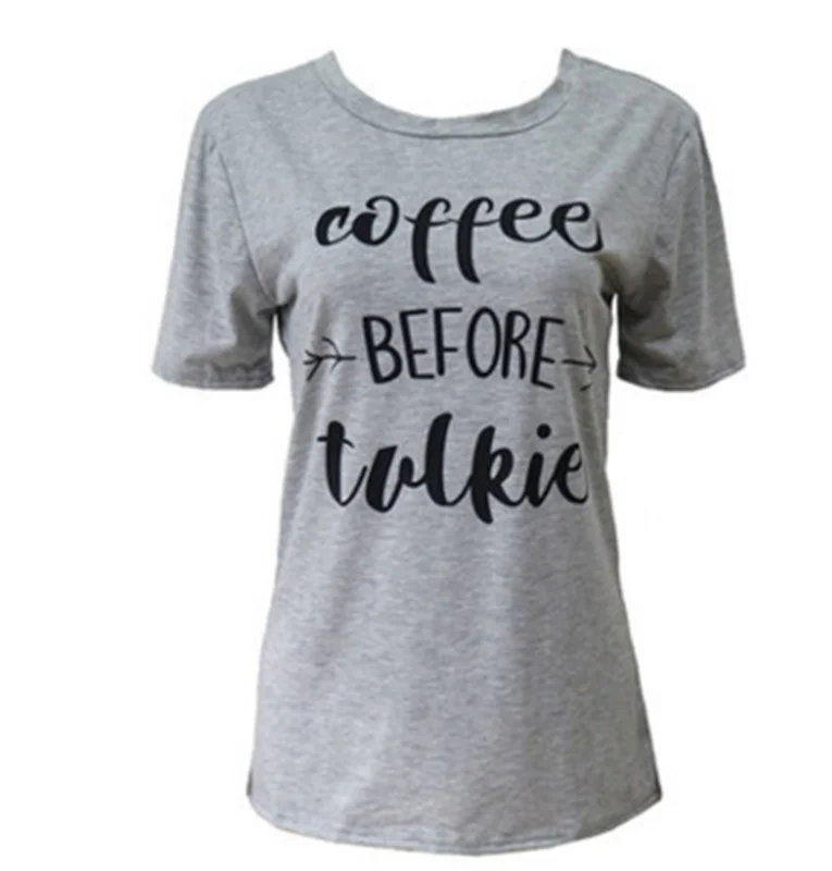 Skuggnas 2018 New Summer T Shirt Fashion Women coffee before talkie Letter Printing Loose Tops Casual Sleeve Tee Shirts