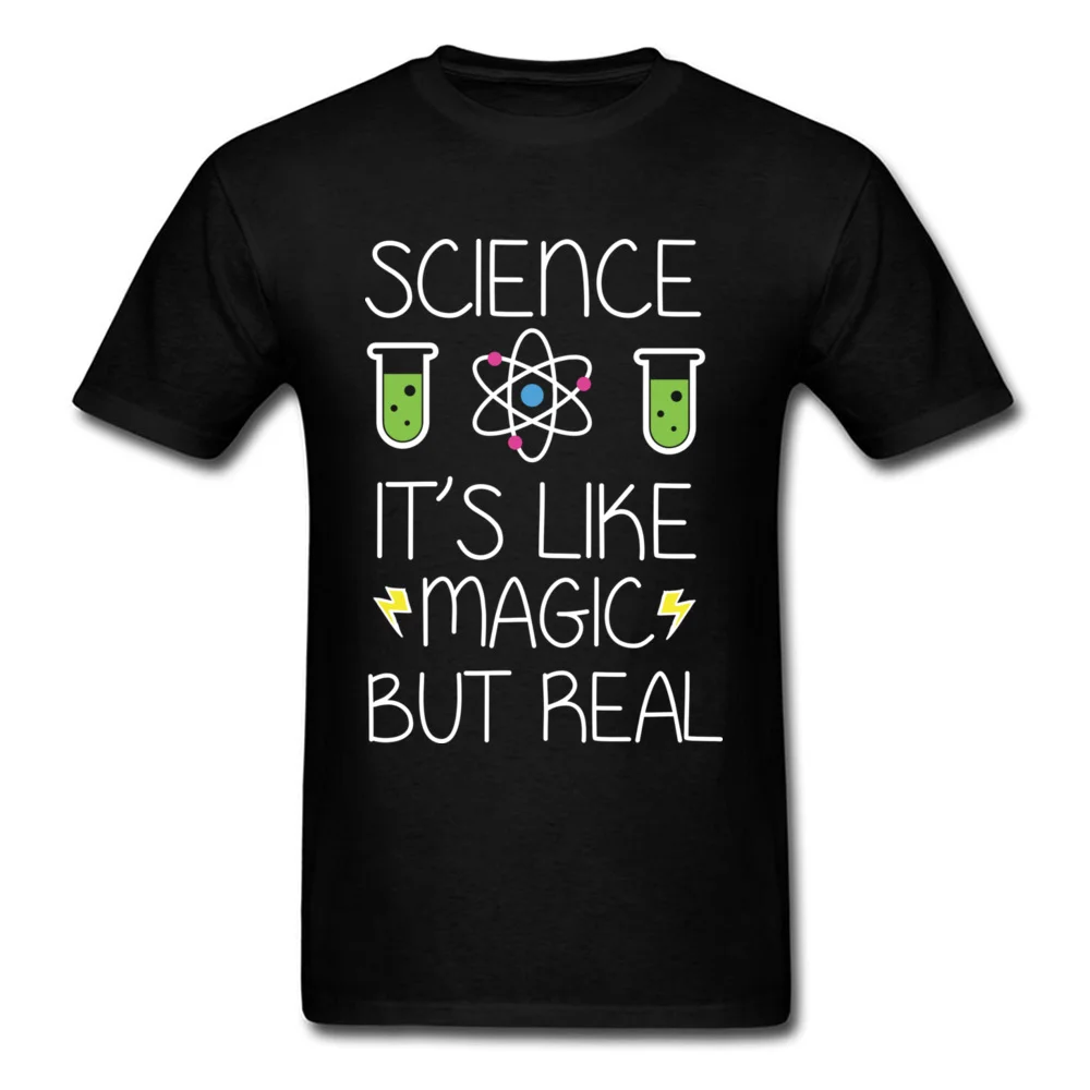 Science Its Like Magic But Real T-shirt Men Black T Shirt Organic Cotton Top Clothing Geek Style Summer College Tshirts