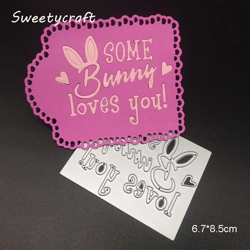 Stamps Cutting Dies Bunny Loves You Letter Easter Metal Dies Scrapbooking Craft Die Cut New 2019 Stencil Embossing Card Making