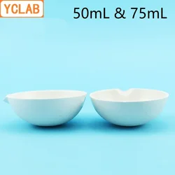 YCLAB 50mL & 75mL Ceramic Evaporating Dish Round Bottom with Spout Pottery Porcelain Laboratory Chemistry Equipment