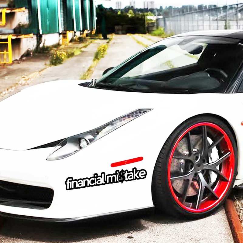 Funny Financial Mistake Car Sticker Decal JDM car accessories Hobby Car Bumper Sticker New Style Hot