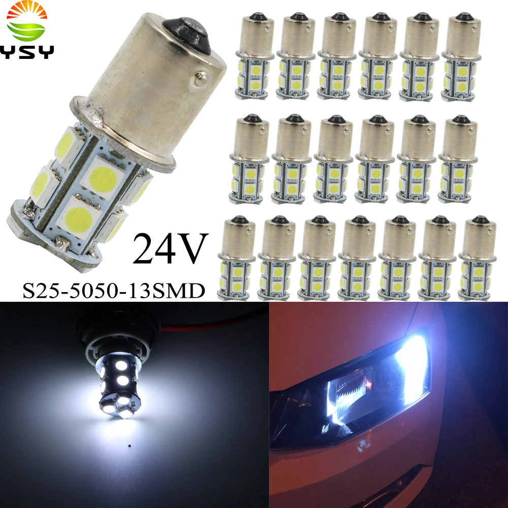 

YSY 20X 1156 BA15S 1157 BAY15D P21W 13Led 5050 Car Led Turn Parking Signal Lights Brake Auto Rear Reverse Bulbs Backup Lamp 24V