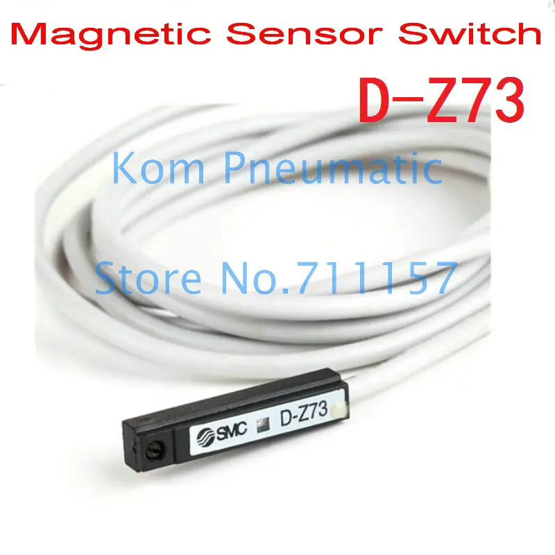 SMC Type D-Z73 Air Pneumatic Cylinder Magnetic Reed Switch With Proximity Sensor Magnet Switches For DNC CXSW CXS MGPM MGQM