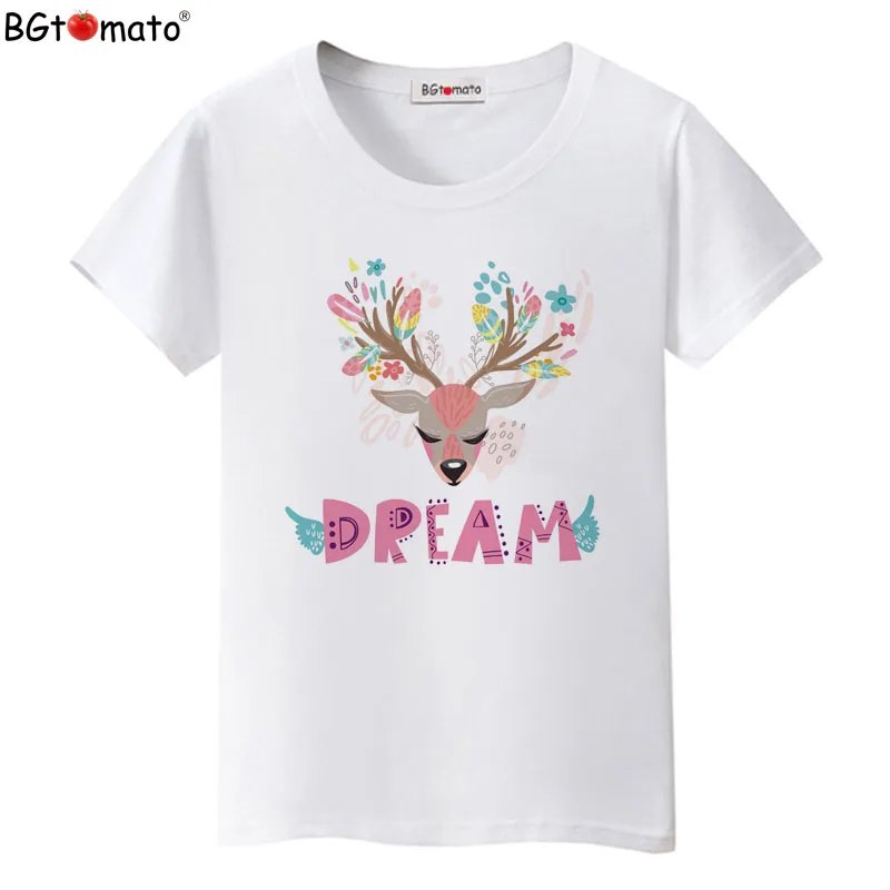 

BGtomato T shirt I LOVE MY DREAM colorful tshirt women Beautiful Sika deer harajuku tee shirt Brand new t-shirt women