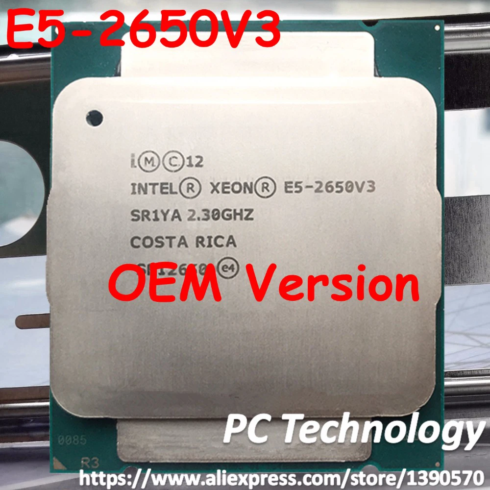 Original Intel Xeon E5-2650V3 2.3GHZ 25M 10-CORES 22NM LGA2011-3 105W E5-2650 V3 Processor E5-2650 V3 free shipping E5 2650V3