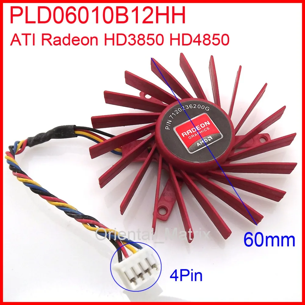 

Free Shipping NTK PLD06010B12HH 60mm DC 12V 0.4A 4Pin For ATI Radeon HD3850 HD4850 W7000 Graphics Card Cooler Cooling Fan