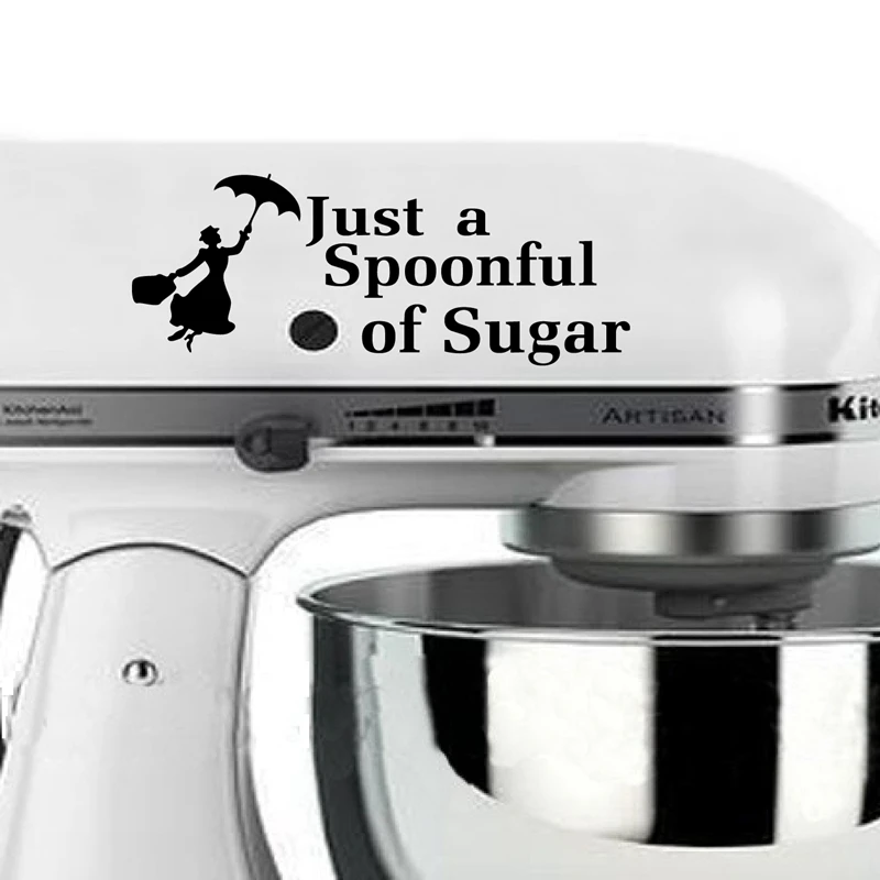 Poppins Decal idealny do dekoracji mikser kuchenny, śmieszne cytaty "tylko łyżka cukru" naklejka winylowa naklejki