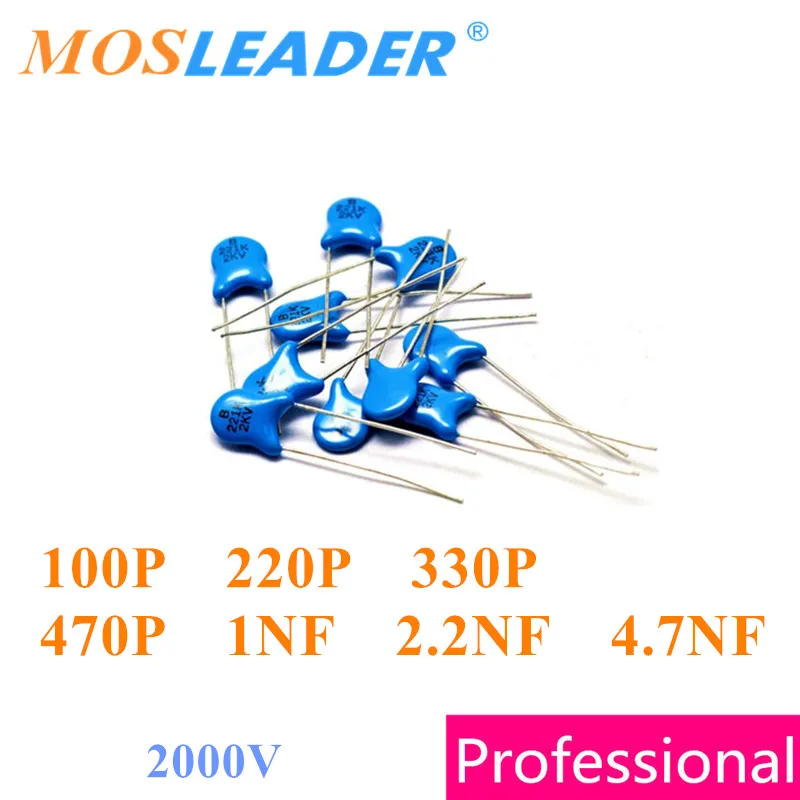 Mosleader 1000PCS 2KV 2000V 100P 220P 330P 470P 1NF 2.2NF 4.7NF High voltage ceramic capacitor 101 221 331 471 102 222 472