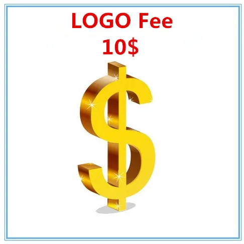 

LOGO fee ($10 extra as LOGO fee)