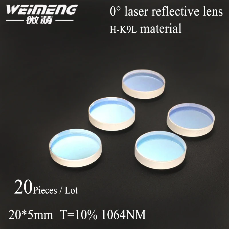 Weimeng brand 20 pieces optical lens H-K9L 20*5mm 1064nmAR T=10%  Laser cavity output mirror 0-300W filter