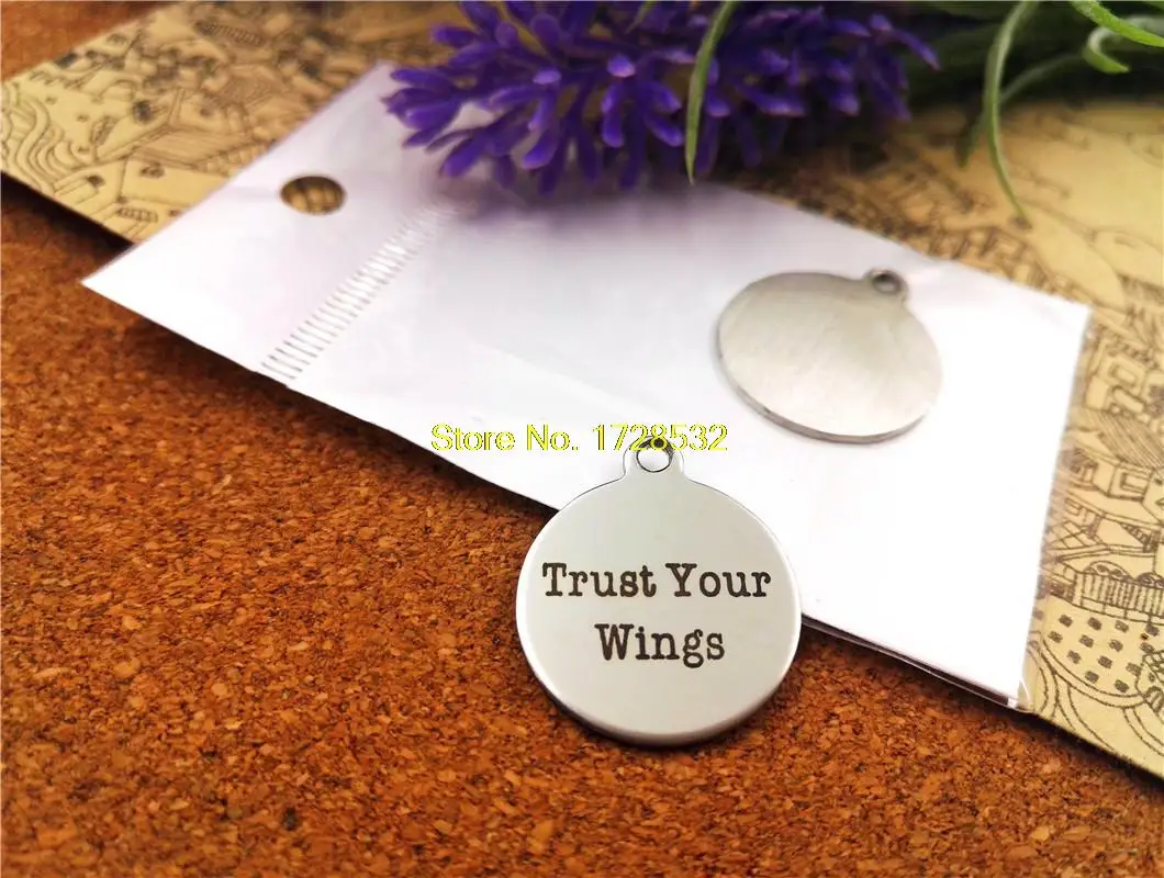 

20pcs--20mm stainless steel circle round "trust your wings"one side DIY Charms Pendants
