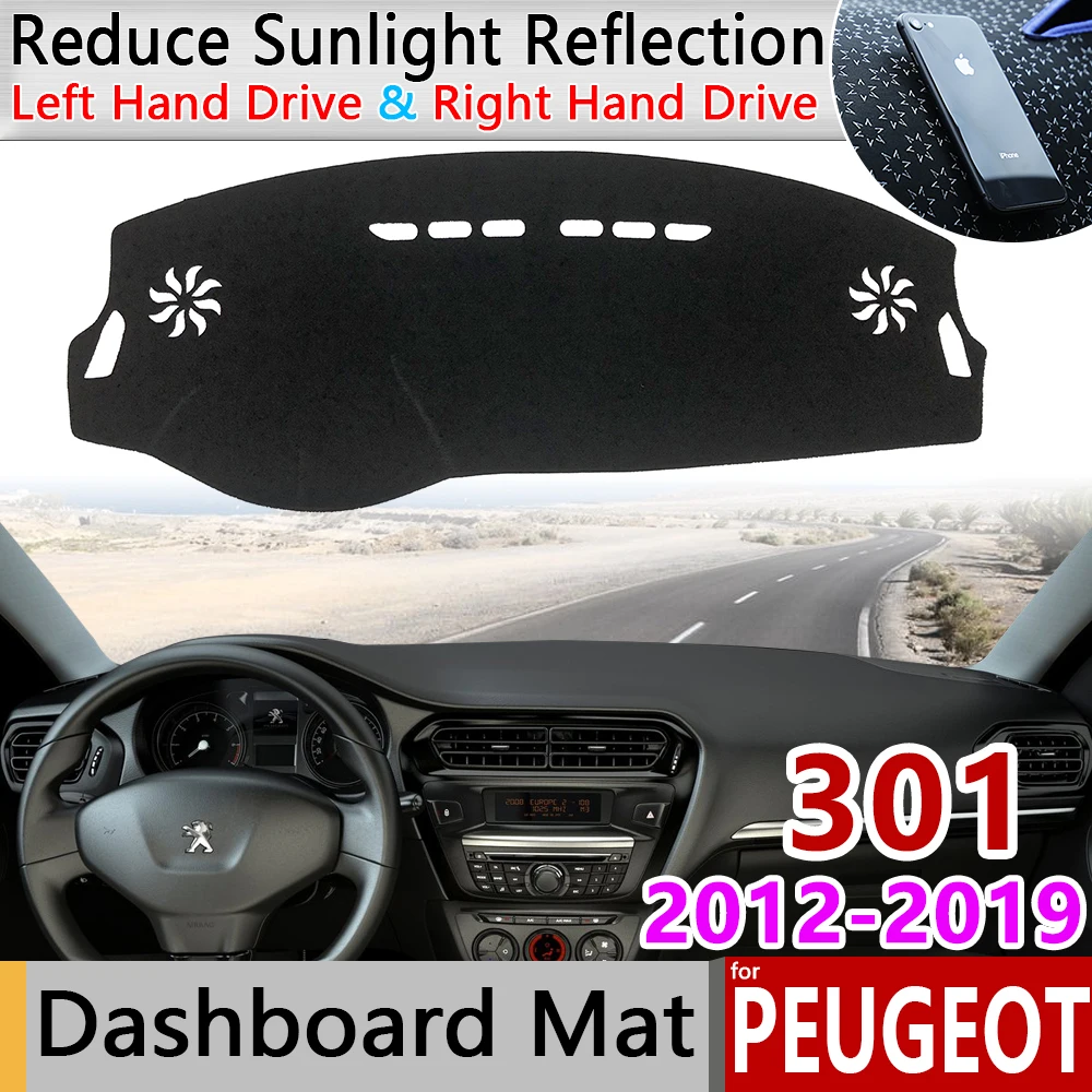 for Peugeot 301 2012~2023 Anti-Slip Mat Dashboard Cover Pad Sunshade Dashmat Protect Carpet Car Accessories 2013 2014 2015 2016