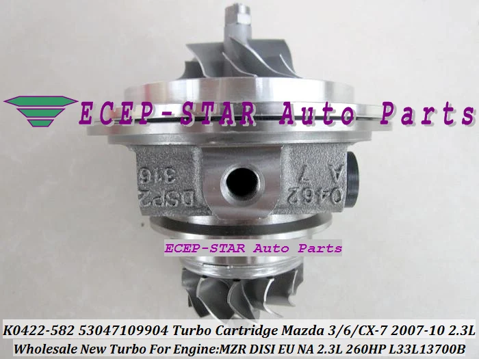 Free Ship Turbo Cartridge CHRA K0422 582 K0422-582 L3Y11370ZC 53047109904 53047109907 For Mazda 3 6 CX-7 07- MZR DISI EU/NA 2.3L