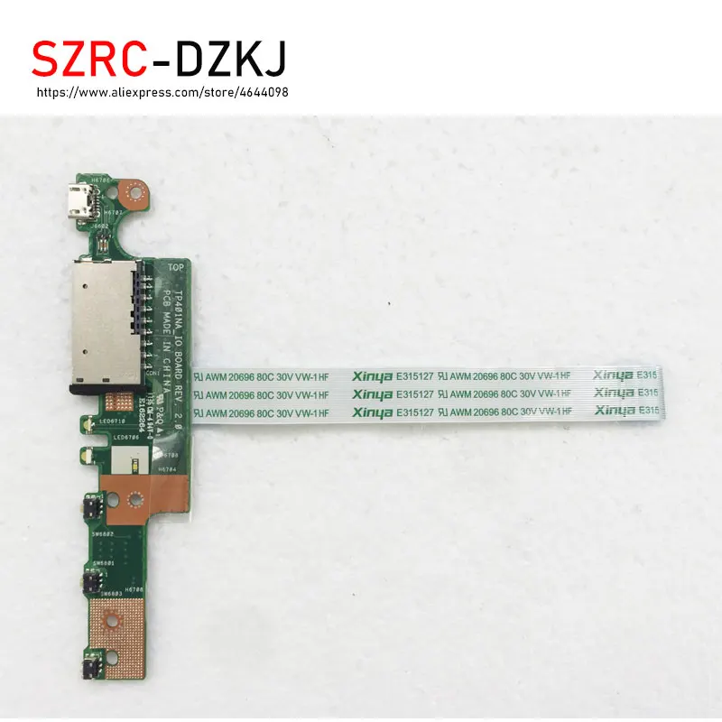 

original For TP401 TP401N TP401NA Power Button Card Reader board Switch button IO board REV.2.0