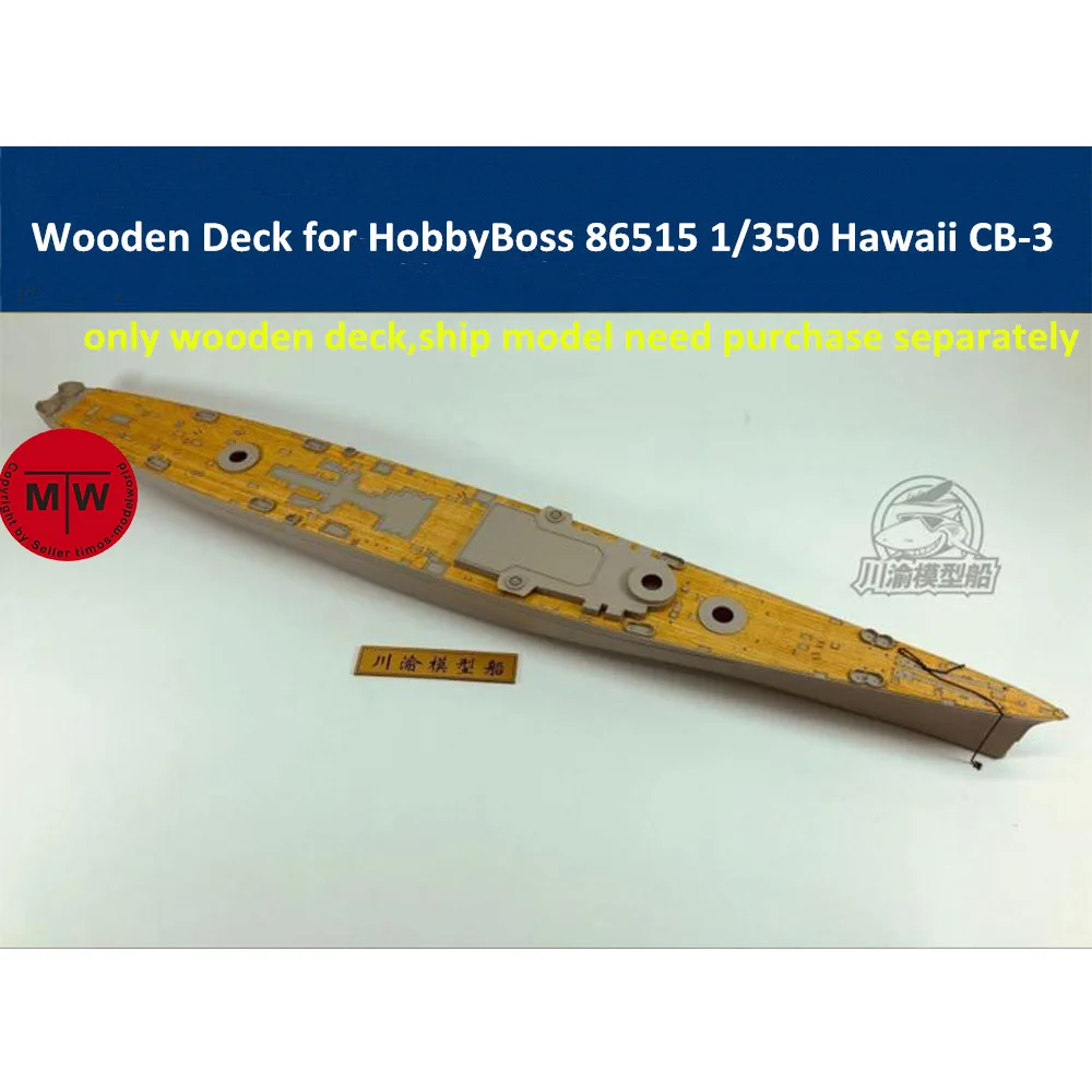 1/350 Scale Wooden Deck for HobbyBoss 86515 USS Hawaii CB-3 Battleship Model Kits