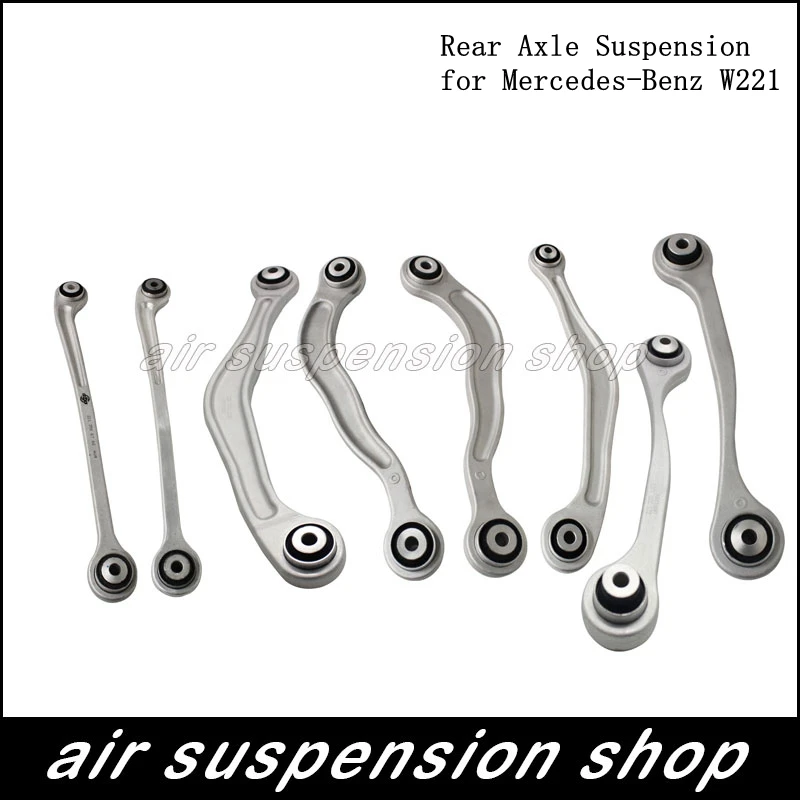 

1pcs For Mercedes-Benz W221 Car Air Suspension Parts Rear Axle Suspension Control Arm S350 S420 S450 S500 S600 S63/AMG S65/AMG