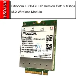 Fibocom-módulo inalámbrico L860-GL Intel XMM 7560 LTE-A Pro cat16, SPS # L27188-001, WWAN para HP Elitebook X360, 830, 840, 850, G6