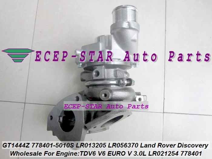 Turbo GT1444Z 778401 778401-5006S LR038620 LR032370 LR063777 Without Actuator For Land Rover Discovery 4 IV TDV6 V6 EURO V 3.0L