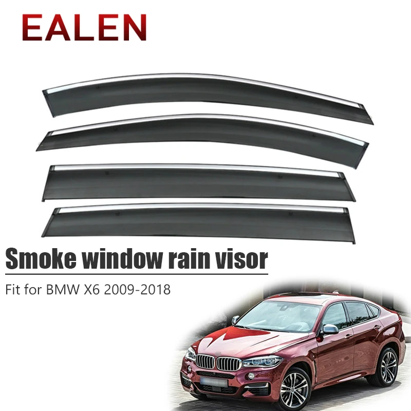

EALEN For BMW X6 2009 2010 2011 2012 2013 2014 2015 2016 2017 2018 Deflectors Accessories 4Pcs/1Set Smoke Window Rain Visor