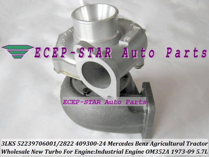 S2EL 3LKS 52239886001 52239702822 409300-0024 Turbo For Mercedes Benz Agricultural Tractor Industrial Engine OM352A 1973-09 5.7L