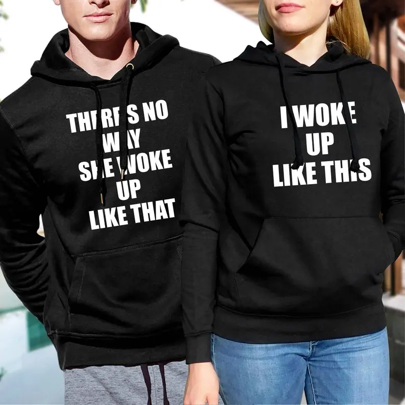 

Skuggnas New Arrival I Woke up Like This Matching hoodies His and Hers Couple's Hoodies Funny Matching Clothing drop ship