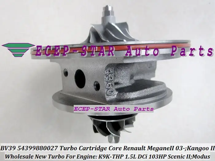 Turbo CHRA Cartridge Core BV39 54399880027 8200204572 8200578315 8200360800 7701476183 7701475135 For Renault Megane K9KTHP 1.5L