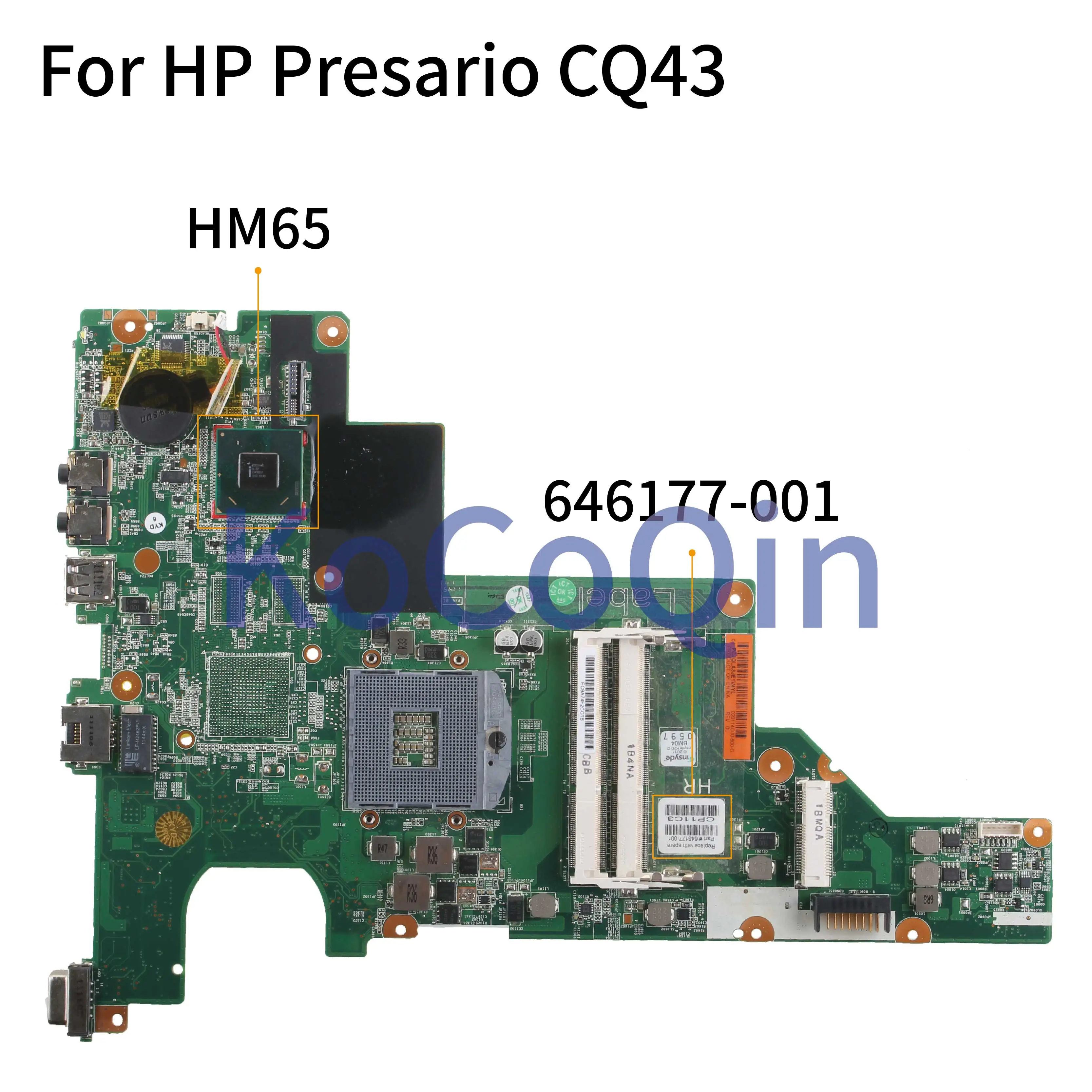 

KoCoQin Laptop motherboard For HP CQ43 CQ57 430 431 435 630 635 CQ43 Mainboard 646177-001 646177-501 HM65