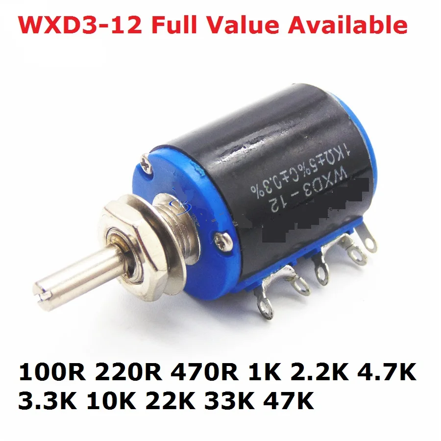 Potentiomètre multi-tours de précision WXD3-12 1K 2.2K 3.3K 10K 4.7K 33K 100R 220R 47K 22K 470R Ohm 2 pièces