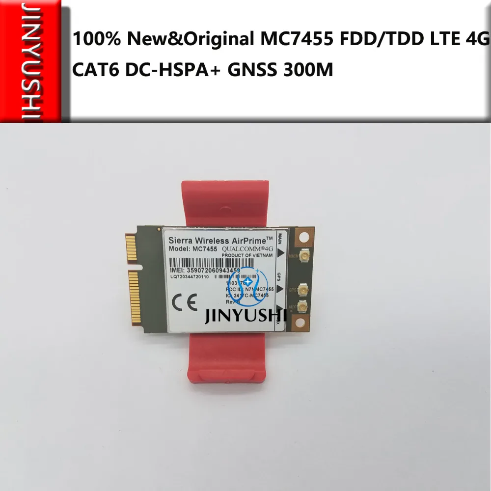 

MC7455 Sierra Wireless 100% New no Fake Original AirPrime FDD/TDD LTE 4G CAT6 DC-HSPA+ GNSS CAT6 USB 3.0 MBIM interface