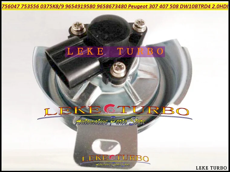 

753556 756047 0375K8 0375K9 9645919580 Turbo Electric Actuator 9654919580 9658673480 For Peugeot 307 407 508 DW10BTRD4 2.0HDI