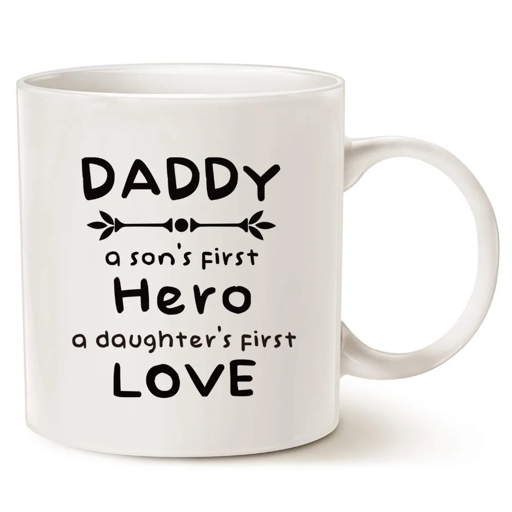 Regalos únicos de Navidad, taza de café de cerámica-Papá: el primer héroe de un hijo, el primer amor de una hija-los mejores regalos del Día del Padre, porcelana