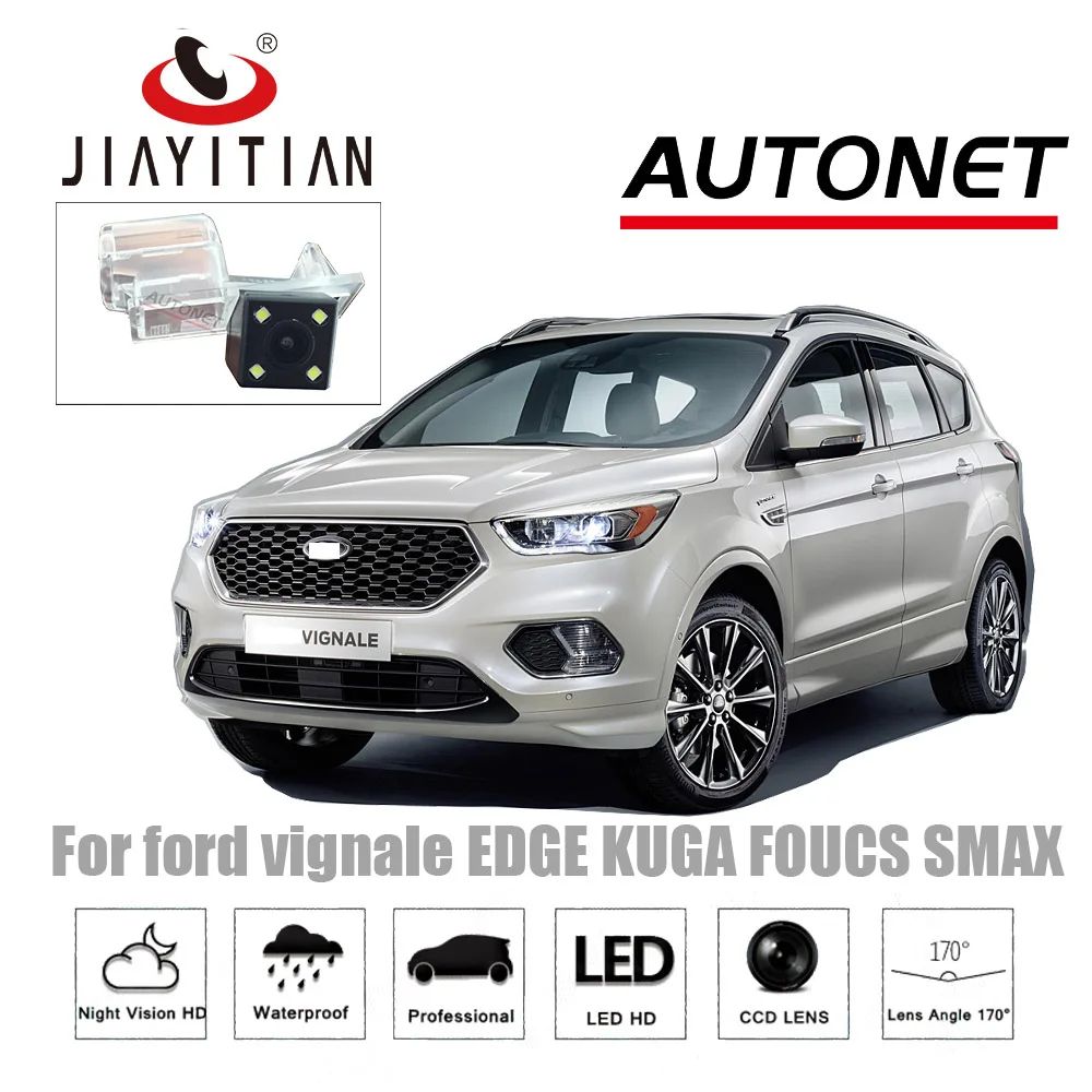 JIAYITIAN Rear View Camera For ford vignale EDGE KUGA FOUCS SMAX 2017 2018 CCD/Night Vision/license plate Camera/Backup camera