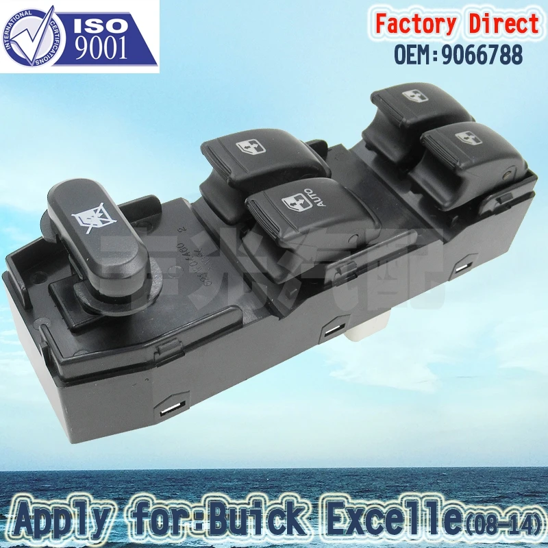 Factory Direct 08-14 Auto Electric Power Window Master Control Switch Apply FOR Buick Excelle without Auto function 9066788