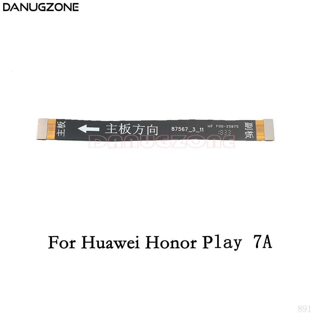 LCD Display Main Board Connect Cable Motherboard Flex Cable For Huawei Honor Play 7A 7X