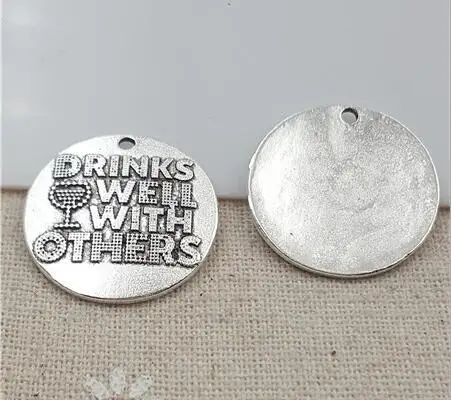 High Quality 10 Pieces/Lot Diameter 25mm Letter Embossed Drinks Well With Others Wine Cup Charms Pendents