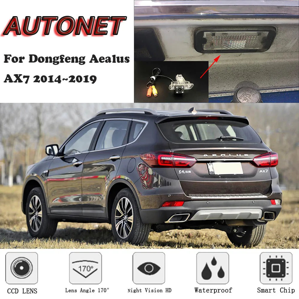 

AUTONET Backup Rear View camera For Dongfeng Aealus AX7 2014 2015 2016 2017 2018 2019 Night Vision Parking/license plate camera