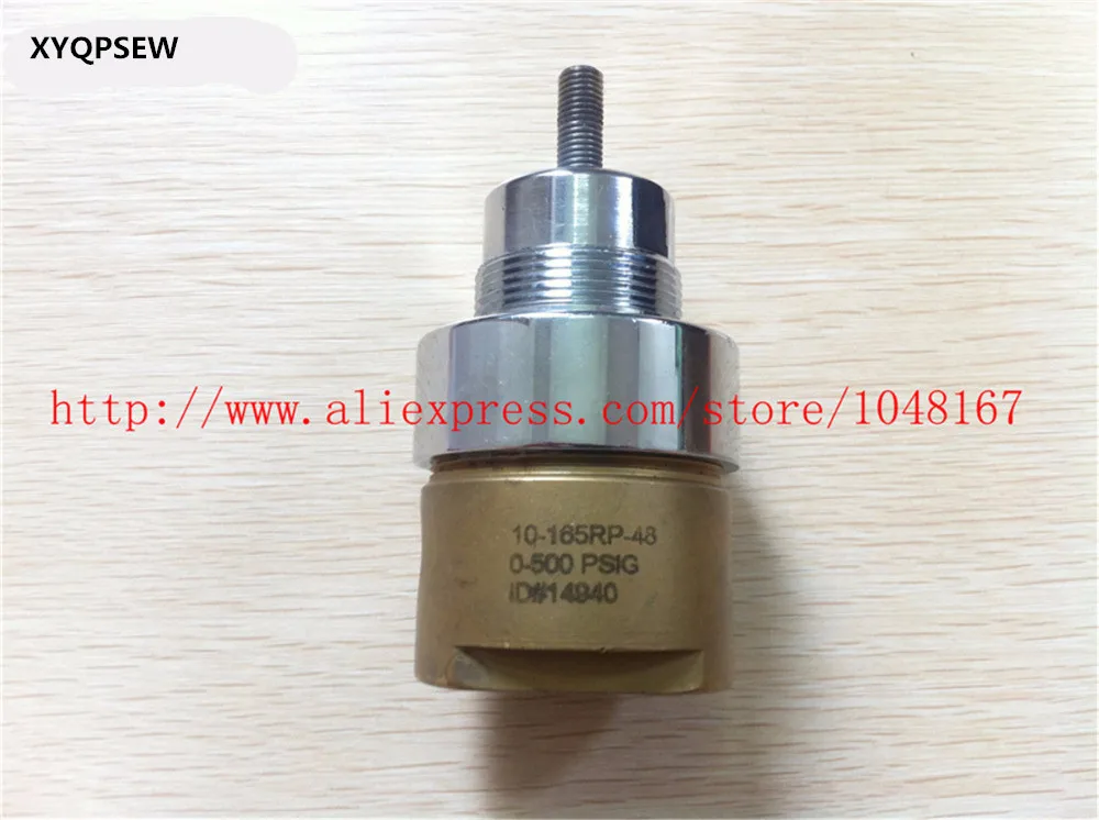 XYQPSEW For Pressure sensor OEM 10-165RP-48,10165RP48,0-500PSIG,ID#14940,MAX.INLET,1000 PSIG